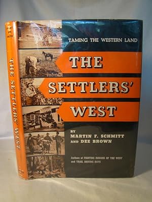 The Settlers' West.