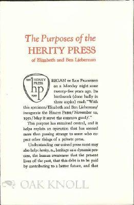 Bild des Verkufers fr PURPOSES OF THE HERITY PRESS OF ELIZABETH AND BEN LIEBERMAN.|THE zum Verkauf von Oak Knoll Books, ABAA, ILAB