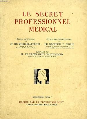 Seller image for LE SECRET PROFESSIONNEL MEDICAL for sale by Le-Livre