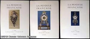 La Pendule Francaise Des Origines A Nos Jours [Three Volume Set in Slipcase]