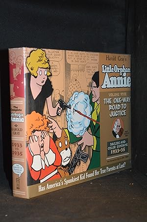 The Complete Little Orphan Annie, Volume 5; The One-Way Road to Justice, Daily and Sunday Comics ...