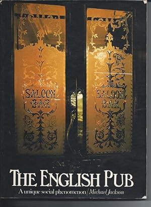 Seller image for THE ENGLISH PUB : a Unique Social Phenomenon for sale by Bay Books