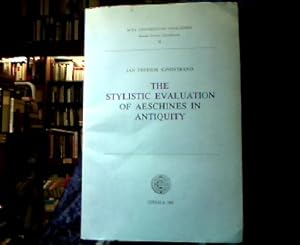 Bild des Verkufers fr The Stylistic Evaluation of Aeschines in Antiquity. (= Acta Universitatis Upsaliensis, No. 18). zum Verkauf von Antiquariat Michael Solder