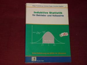 Bild des Verkufers fr Induktive Statistik fr Betriebs- und Volkswirte (Prentice Hall (dt. Titel)). zum Verkauf von Der-Philo-soph