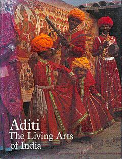 Image du vendeur pour Aditi: The Living Arts of India mis en vente par LEFT COAST BOOKS