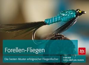 Seller image for Forellen-Fliegen : Die besten Muster erfolgreicher Fliegenfischer for sale by AHA-BUCH GmbH