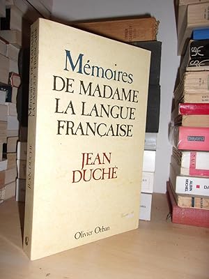 MEMOIRES DE MADAME LA LANGUE FRANCAISE