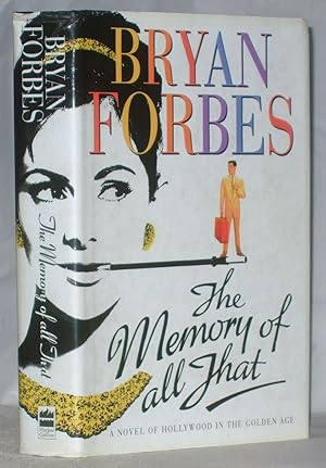 Seller image for The Memory of All That for sale by James Hulme Books