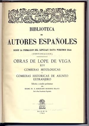 Seller image for Obras. Volmen XIV: Comedias Mitolgicas y Comedias histricas de asunto extranjero. [El Perseo. El laberinto de Creta. El vellocino de oro. El marido ms firme. La bella Aurora. El amor enamorado. Contra valor no hay desdicha. Las grandezas de Alejandro]. for sale by Hesperia Libros