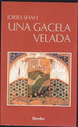 Seller image for UNA GACELA VELADA Vindo cmo ver for sale by CALLE 59  Libros