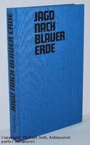 Jagd nach blauer Erde. Mythos und Wirklichkeit im Kampf um den funkelnden Rohstoff Diamant. Reihe...