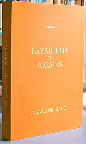 Lazarillo De Tormes. Con 20 Ilustraciones Del Pintor Álvaro Delgado, En Serigrafías Realizadas a ...