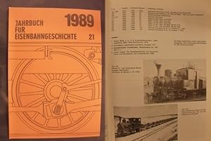 Bild des Verkufers fr Jahrbuch fr Eisenbahngeschichte Band 21- 1989 zum Verkauf von Buchantiquariat Uwe Sticht, Einzelunter.