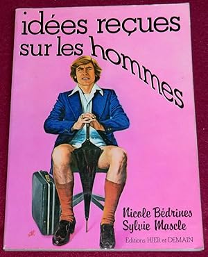 Seller image for IDEES RECUES SUR LES HOMMES for sale by LE BOUQUINISTE