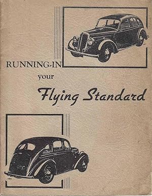 Bild des Verkufers fr Running-In Your Flying Standard zum Verkauf von C P Books Limited