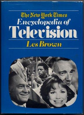 The New York Times Encyclopedia Of Television