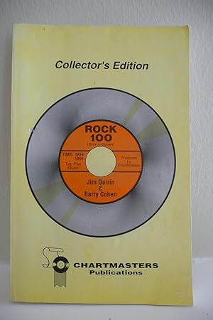 Rock 100, An Authoratative Ranking of the Most Popular Songs for Each Year, 1954-1991