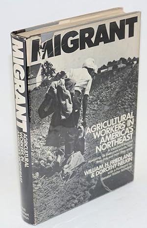 Bild des Verkufers fr Migrant; agricultural workers in America's northeast zum Verkauf von Bolerium Books Inc.