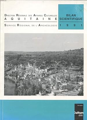 Bild des Verkufers fr DIRECTION REGIONALE DES AFFAIRES CULTURELLES AQUITAINE. BILAN SCIENTIFIQUE 1991 zum Verkauf von Le-Livre
