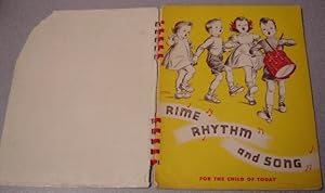 Rime, Rhythm, And Song: For The Child Of Today