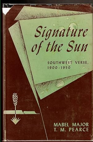 Seller image for SIGNATURE OF THE SUN Southwest Verse 1900-1950 for sale by Circle City Books