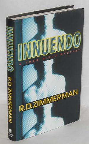 Innuendo, a Todd mills mystery