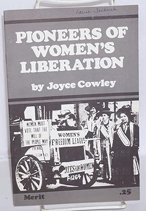 Pioneers of women's liberation