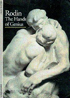 Imagen del vendedor de Rodin: The Hands of Genius a la venta por LEFT COAST BOOKS