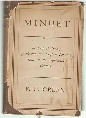 Minuet. A Critical Survey of French and English Literary Ideas in the Eighteenth Century