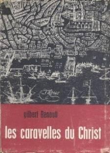 Bild des Verkufers fr Les caravelles du Christ zum Verkauf von crealivres