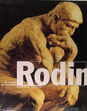 Imagen del vendedor de Rodin, la passion du mouvement. a la venta por Philippe Lucas Livres Anciens