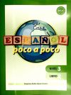 Español poco a poco. Nivel 3, libro 2