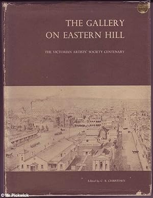 Seller image for The Gallery on Eastern Hill: The Victorian Artists' Society Centenary for sale by Mr Pickwick's Fine Old Books