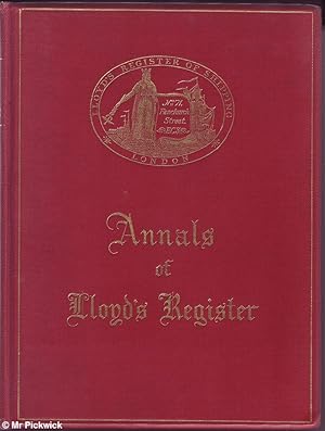 Seller image for Annals of Lloyd's Register: Centenary Edition for sale by Mr Pickwick's Fine Old Books