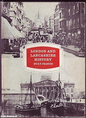 Image du vendeur pour London and Lancashire History mis en vente par Mr Pickwick's Fine Old Books