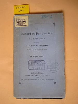 Image du vendeur pour Das Testament des Pater Lacordaire. Eine Selbstbiographie. mis en vente par Augusta-Antiquariat GbR