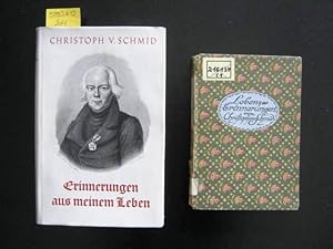 Christoph von Schmids Lebenserinnerungen. Briefe und Tagebuchblätter. 1. Band.