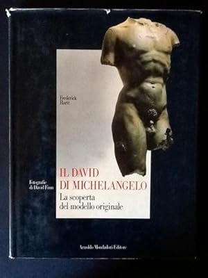 Seller image for IL DAVID DI MICHELANGELO. LA SCOPERTA DEL MODELLO ORIGINALE for sale by Il Mondo Nuovo