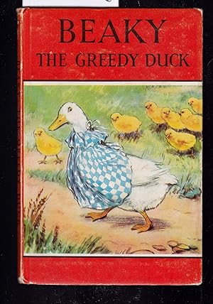 Seller image for Beaky the Greedy Duck : A Ladybird Book : Series 497 for sale by Laura Books