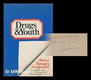 Seller image for Drugs & Youth: Medical, Psychiatric, and Legal Facts [By] Joseph H. Brenner, Robert Coles [And] Dermot Meagher for sale by MW Books