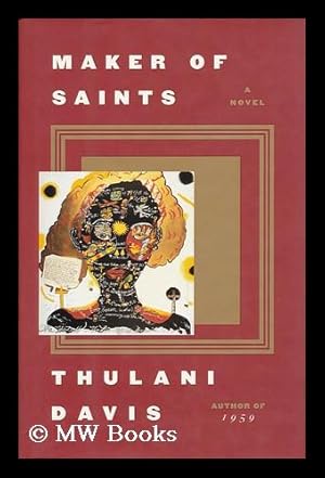 Seller image for Maker of Saints : a Novel / Thulani Davis for sale by MW Books