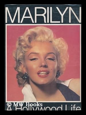 Imagen del vendedor de Marilyn : a Hollywood Life / Ann Lloyd a la venta por MW Books