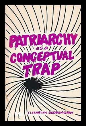 Image du vendeur pour Patriarchy As a Conceptual Trap mis en vente par MW Books