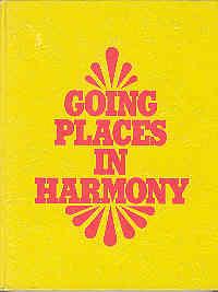 Image du vendeur pour Going Places in Harmony mis en vente par The Book Faerie