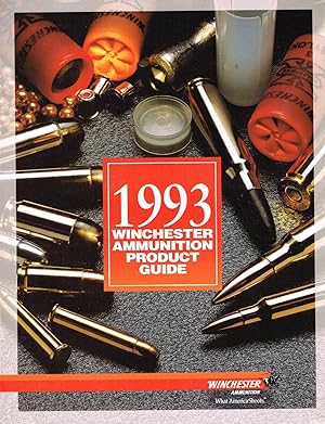 1993 WINCHESTER AMMUNITION PRODUCT GUIDE