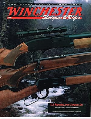 Bild des Verkufers fr 1991 WINCHESTER Shotguns & Rifles: ENGINEERED BETTER THAN EVER zum Verkauf von SUNSET BOOKS