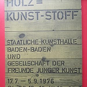 Imagen del vendedor de Holz = Kunst-Stoff a la venta por Antonio Pennasilico