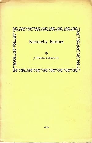 KENTUCKY RARITIES.