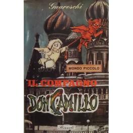 Immagine del venditore per Mondo piccolo. Il compagno Don Camillo venduto da Libreria Antiquaria Giulio Cesare di Daniele Corradi