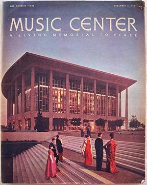 MUSIC CENTER: A LIVING MEMORIAL TO PEACE (LOS ANGELES TIMES, DECEMBER 6, 1964)